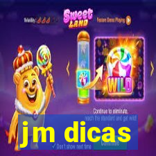 jm dicas